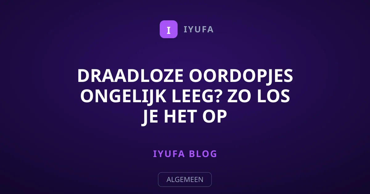 Draadloze oordopjes ongelijk leeg? Zo los je het op